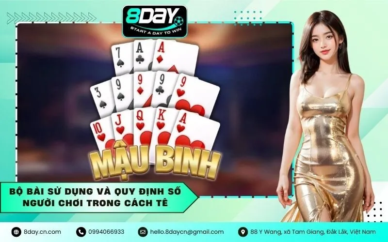 Bộ bài sử dụng và quy định số người chơi trong Cách Tê