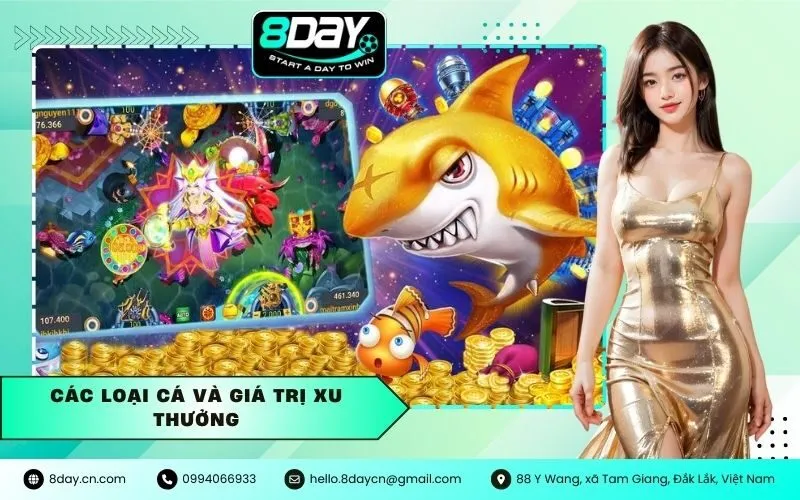 Các loại cá và giá trị xu thưởng