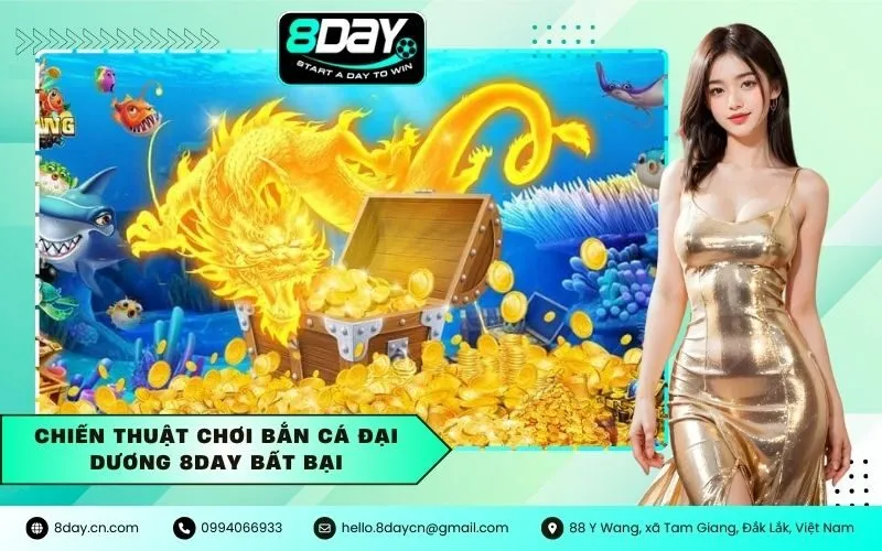 Chiến Thuật Chơi Bắn Cá Đại Dương 8Day Bất Bại