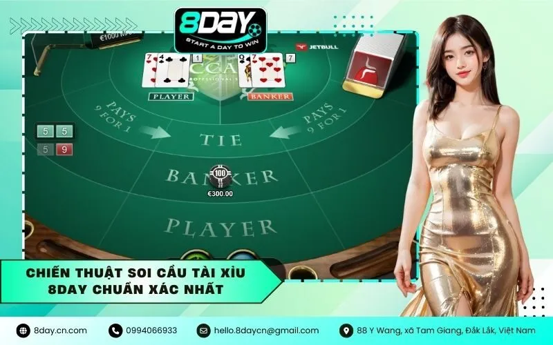 Chiến thuật soi cầu Tài Xỉu 8Day chuẩn xác nhất