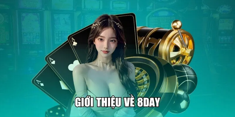 giới thiệu 8day