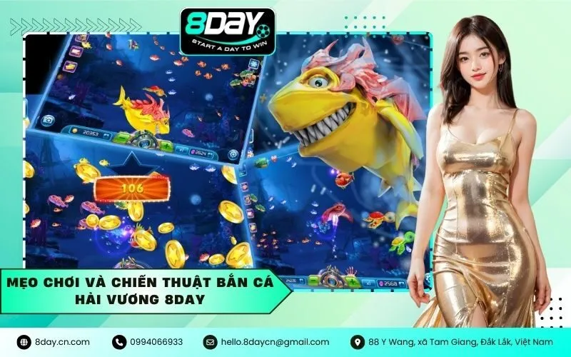 Mẹo Chơi và Chiến Thuật Bắn Cá Hải Vương 8DAY