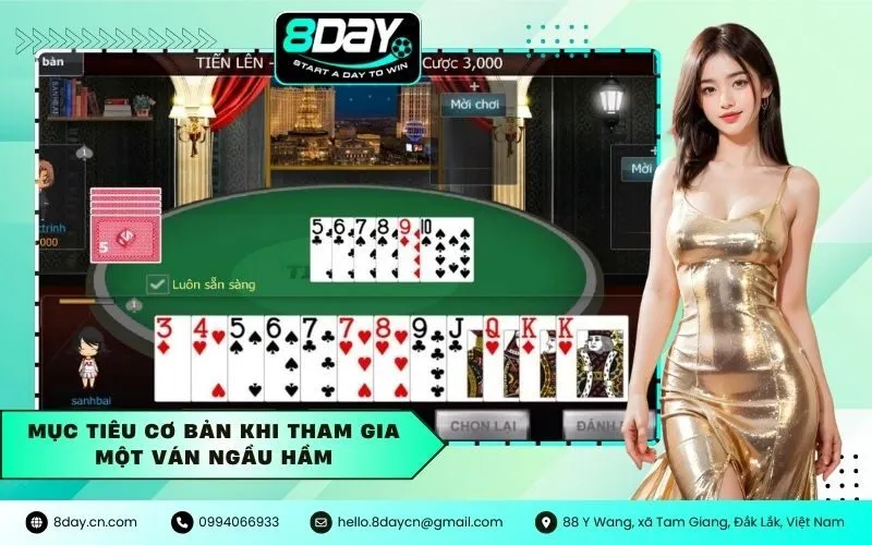 Mục tiêu cơ bản khi tham gia một ván Ngầu Hầm