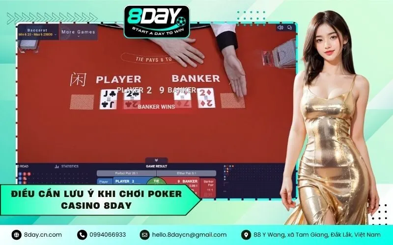 Điều cần lưu ý khi chơi Poker Casino 8Day