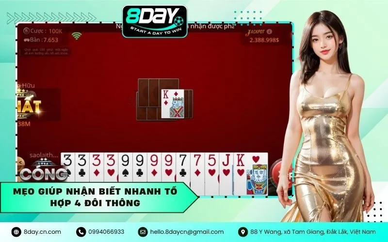 Mẹo giúp nhận biết nhanh tổ hợp 4 đôi thông